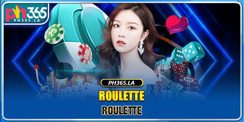 Roulette